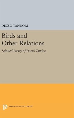 Birds and Other Relations - Tandori, Dezsö