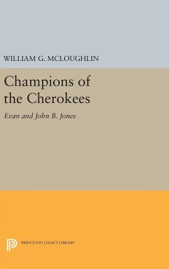 Champions of the Cherokees - Mcloughlin, William G.