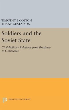 Soldiers and the Soviet State