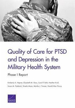 Quality of Care for PTSD and Depression in the Military Health System - Hepner, Kimberly A; Sloss, Elizabeth M; Roth, Carol P