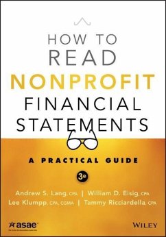 How to Read Nonprofit Financial Statements - Lang, Andrew S.;Eisig, William D.;Klumpp, Lee