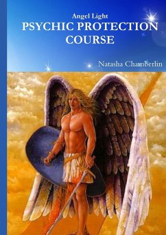 Angel Light's Protection & Grounding Course - Chamberlin, Natasha