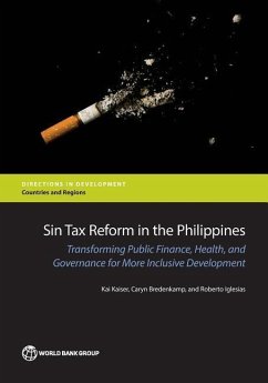 Sin Tax Reform in the Philippines - Kaiser, Kai; Bredenkamp, Caryn; Iglesias, Roberto