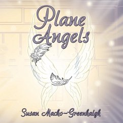 Plane Angels - Macho-Greenhalgh, Susan