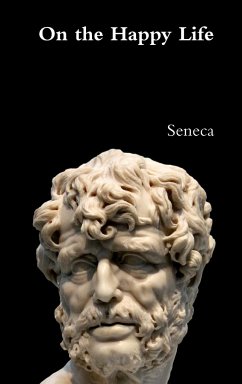 On the Happy Life - Seneca