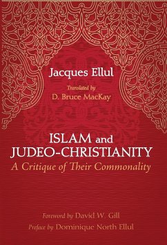 Islam and Judeo-Christianity - Ellul, Jacques