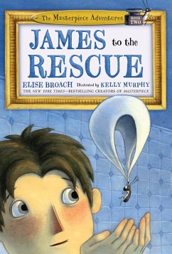James to the Rescue - Broach, Elise