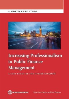 Increasing Professionalism in Public Finance Management - Jane Squire, Sarah; Beazley, Ivor
