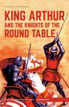 King Arthur and the Knights of the Round Table - Pyle, Howard