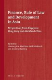 Finance, Rule of Law and Development in Asia: Perspectives from Singapore, Hong Kong and Mainland China