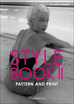 Style Book II: Pattern and Print - Walker, Elizabeth