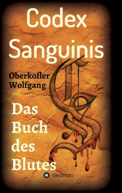 Codex Sanguinis - Oberkofler, Wolfgang