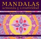 Mandalas - Armonía Y Creatividad: 90 Diseños Para Pintar