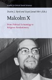 Malcolm X: From Political Eschatology to Religious Revolutionary