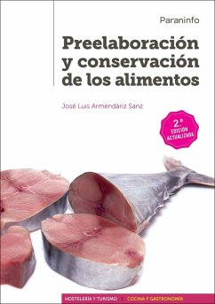 Preelaboración y conservación de los alimentos - Armendáriz Sanz, José Luis