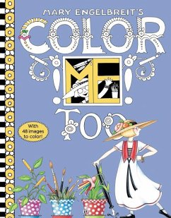 Mary Engelbreit's Color Me Too Coloring Book - Engelbreit, Mary