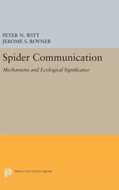 Spider Communication - Witt, Peter N.; Rovner, Jerome S.