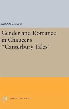 Gender and Romance in Chaucer's Canterbury Tales - Crane, Susan