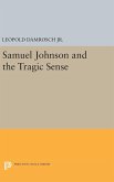 Samuel Johnson and the Tragic Sense