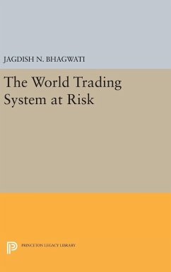 The World Trading System at Risk - Bhagwati, Jagdish N