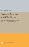 Between Mutiny and Obedience