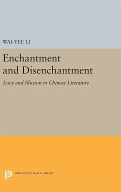 Enchantment and Disenchantment - Li, Wai-Yee