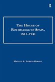 The House of Rothschild in Spain, 1812-1941