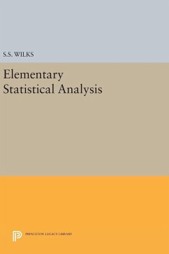 Elementary Statistical Analysis - Wilks, Samuel Stanley