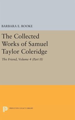 The Collected Works of Samuel Taylor Coleridge, Volume 4 (Part II) - Coleridge, Samuel Taylor