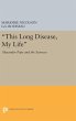This Long Disease, My Life - Bild 1