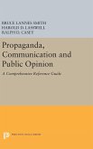 Propaganda, Communication and Public Opinion