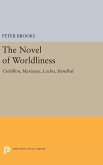 The Novel of Worldliness