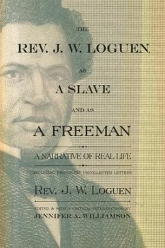 The Rev. J. W. Loguen, as a Slave and as a Freeman - Loguen, J W