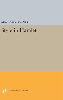 Style in Hamlet - Charney, Maurice M.