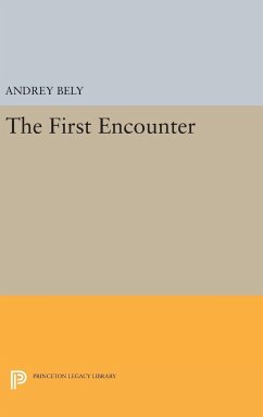 The First Encounter - Bely, Andrey