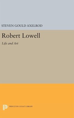 Robert Lowell - Axelrod, Steven Gould