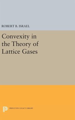 Convexity in the Theory of Lattice Gases - Israel, Robert B.