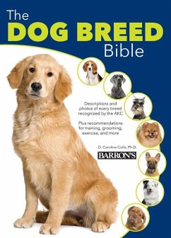 The Dog Breed Bible - Coile Ph D, Caroline