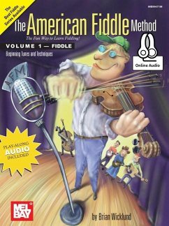 The American Fiddle Method Volume 1 - Brian Wicklund