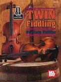 Twin Fiddling