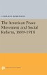 The American Peace Movement and Social... - Bild 1
