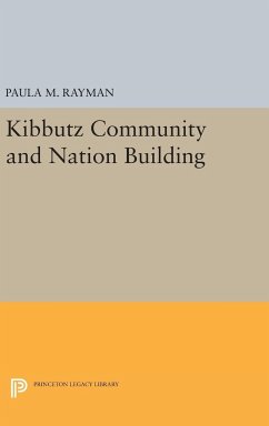 Kibbutz Community and Nation Building - Rayman, Paula M.