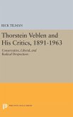 Thorstein Veblen and His Critics, 1891-1963