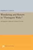 Wandering and Return in Finnegans Wake