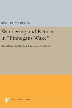 Wandering and Return in Finnegans Wake - Devlin, Kimberley J.