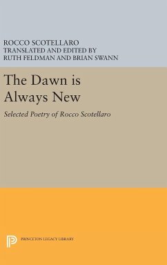 The Dawn is Always New - Scotellaro, Rocco