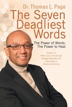 The Seven Deadliest Words - Page, Thomas L.