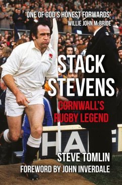 Stack Stevens: Cornwall's Rugby Legend - Tomlin, Steve