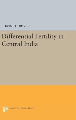 Differential Fertility in Central India - Driver, Edwin D.