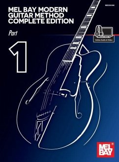 Mel Bay Modern Guitar Method Complete Edition, Part 1 - Mel Bay